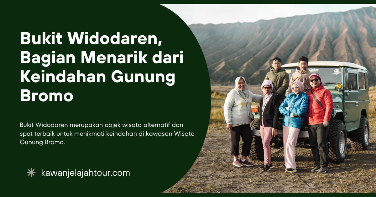 Bukit Widodaren, Bagian Menarik dari Keindahan Gunung Bromo